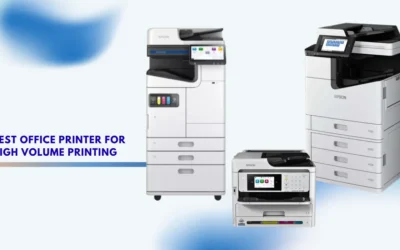 Best Office Printer for High Volume Printing: Top Choices for Busy Offices
