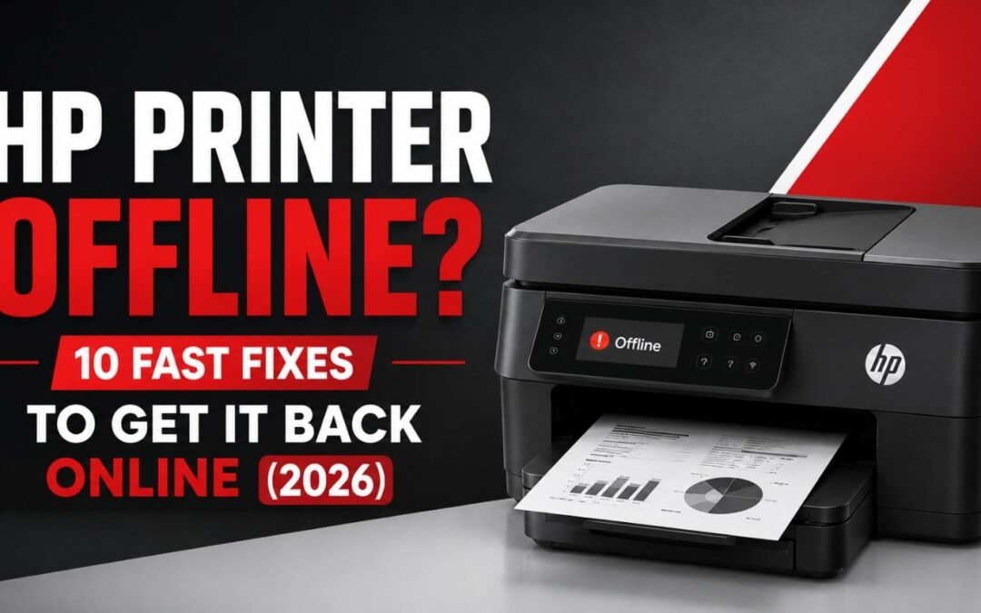 HP Printer Offline? 10 Fast Fixes to Get It Back Online (2026)