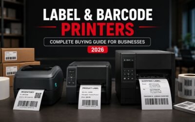 Label and Barcode Printers: Complete Buying Guide for Businesses (2026)